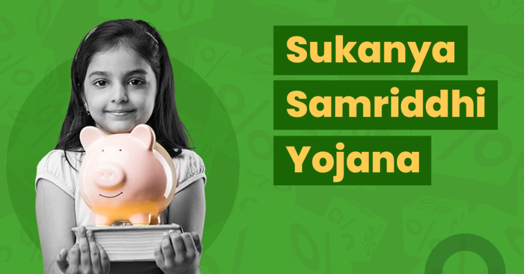 What is Sukanya Samriddhi Yojana LATEST UPDATE